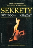 Sekrety szpiegów i książąt