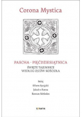 Corona Mystica Pascha - Pięćdziesiątnica