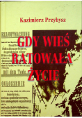 Gdy wieś ratowała życie