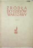 Źródła do dziejów Warszawy