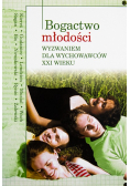 Bogactwo młodości wyzwaniem dla wychowawców XXI wieku