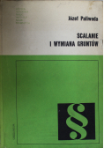 Scalanie i wymiana gruntów
