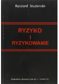 Ryzyko i ryzykowanie