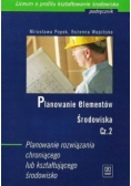 Planowanie elementów środowiska Część 2