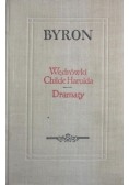 Wędrówki Childe Harolda  Dramaty
