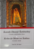 Kościoły Diecezji Świdnickiej Tom III