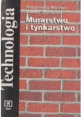 Technologia. Murarstwo i tynkarstwo