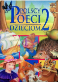 Polscy poeci dzieciom Tom 2