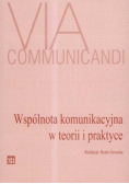 Wspólnota komunikacyjna w teorii i praktyce