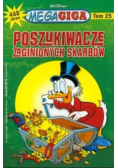 MegaGiga Tom 25 Poszukiwacze zaginionych skarbów