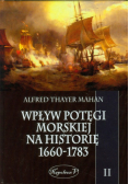 Wpływ potęgi morskiej na historię 1660-1783 tom 2