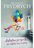 Załatw pogodę ja zajmę się resztą