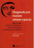 Dogmatyzm rozum emancypacja