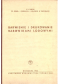 Barwienie i drukowanie barwnikami lodowymi
