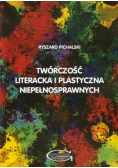 Twórczość literacka i plastyczna niepełnosprawnych