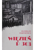 Dakiniewicz Stanisław - Więzień P 303