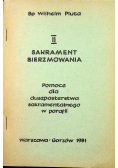 II sakrament bierzmowania pomoce dla sakramentalnego w parafii