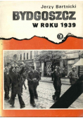 Bydgoszcz w roku 1939