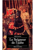 Le seigneur de l aube