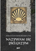 Nazywam się Pielgrzym