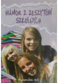 Humor z zeszytów szkolnych