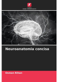 Neuroanatomia concisa
