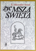 Żyć Mszą Świętą