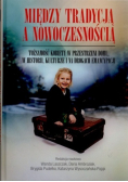 Między tradycją a nowoczesnością