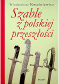 Szable z polskiej przeszłości