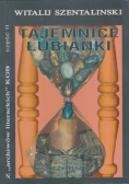 Tajemnice Łubianki cz 2