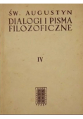 Dialogi  i pisma filozoficzne Tom IV