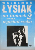 Na łamach oraz wywiad - rzeka 2