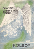 Gdy się Chrystus rodzi Kolędy