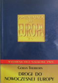 Drogi do nowoczesnej Europy