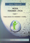 Woda fenomen życia część 1