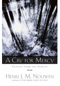 A Cry for Mercy