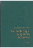 Neurochirurgia naczyniowa mózgowia