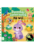Poszukaj zwierzątek na wsi. Książka z latarką