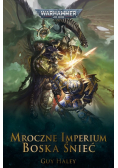 Warhammer 40.000 Mroczne Imp Boska Śnieć Tom 3