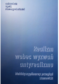 Realizm wobec wyzwań antyrealizmu multidyscyplinarny przegląd stanowisk