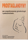 Prostaglandyny we współczesnej ginekologii i położnictwie