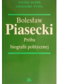 Bolesław Piasecki Próba biografii politycznej