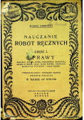 Nauczanie robót ręcznych Część I  1925 r