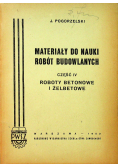 Materiały do nauki robót budowlanych część IV