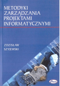 Metodyki zarządzania projektami informatycznymi