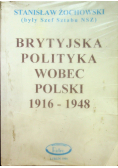 Brytyjska polityka wobec Polski 1916 1948