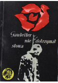 Gauleiter nie dotrzymał słowa