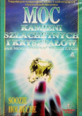 Moc kamieni szlachetnych i kryształów