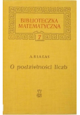 O podzielności liczb