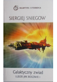 Galaktyczny zwiad Ludzie jak bogowie 1